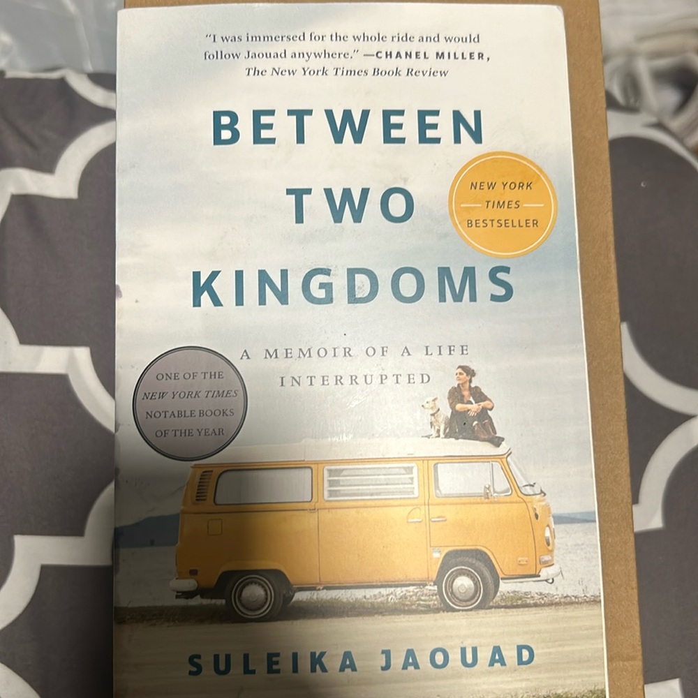 Between Two Kingdoms by Suleika Jaouad